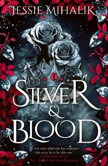 Silver & Blood by Jessie Mihalik