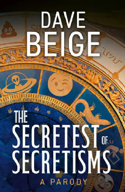 The Secretest of Secretisms by Dave Beige