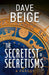The Secretest of Secretisms by Dave Beige