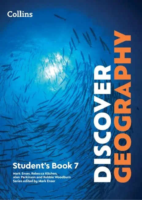 Discover Geography Student's Book 7 by Mark Enser