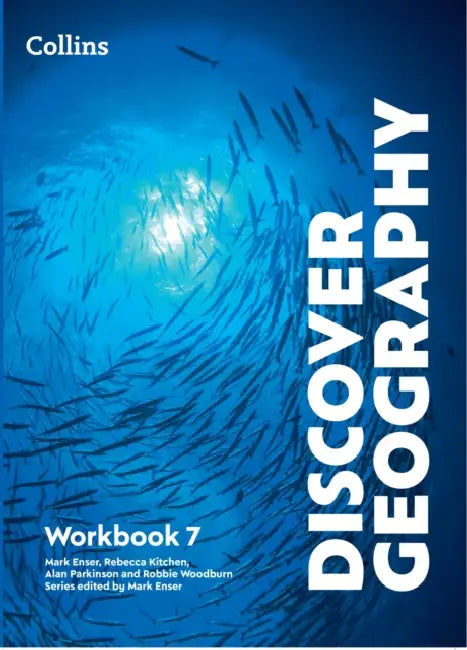 Discover Geography Workbook 7 by Mark Enser