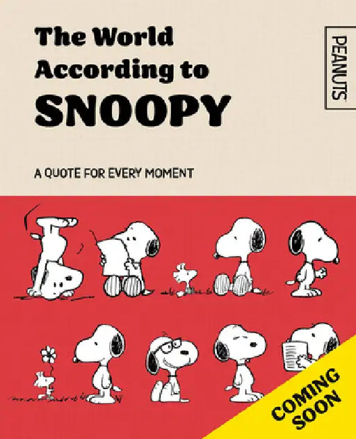 Official Peanuts: The World According to Snoopy by Charles M. Schulz