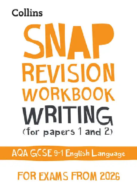 AQA GCSE 9-1 English Language Writing (Papers 1 & 2) Workbook: Ideal for the 2026 and 2027 Exams by Collins GCSE