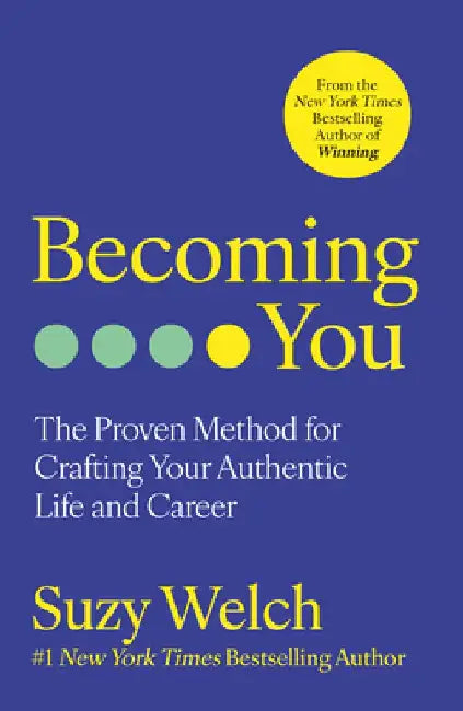 Becoming You by Suzy Welch