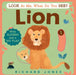 Look at Me, What Do You See? Lion by Richard Jones