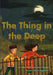 The Thing in the Deep by Jan Burchett