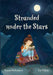 Stranded under the Stars by Karra McFarlane