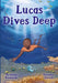 Lucas Dives Deep by Jasmine Richards