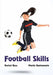 Football Skills by Rachel Russ