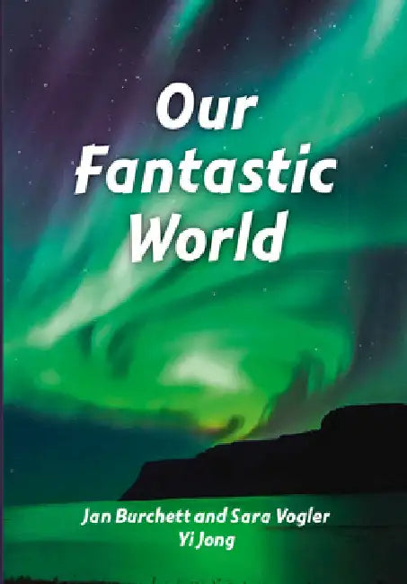 Our Fantastic World by Jan Burchett