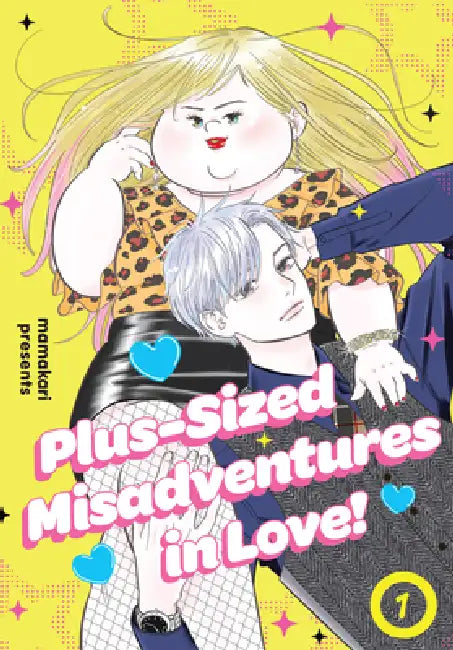 Plus-Sized Misadventures in Love!, Volume 1 by Mamakari