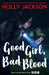Good Girl, Bad Blood by Holly Jackson