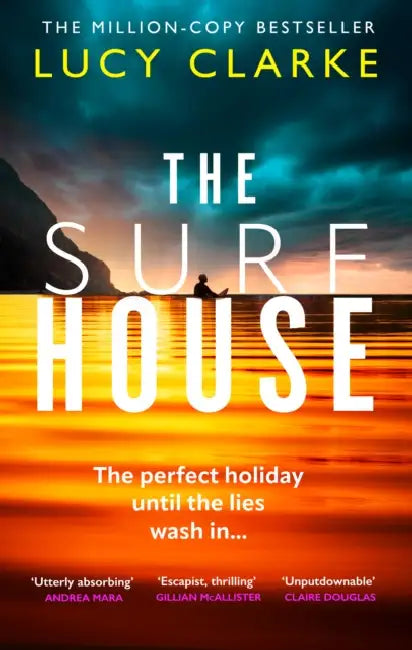 The Surf House by Lucy Clarke