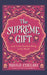 The Supreme Gift by Paulo Coelho