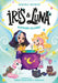 Iris and Luna: Potions Galore! by Aurora Quiron
