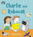 Charlie and Robocat by Charlotte Middleton
