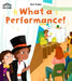 What a Performance! by Kavita Ramchandran