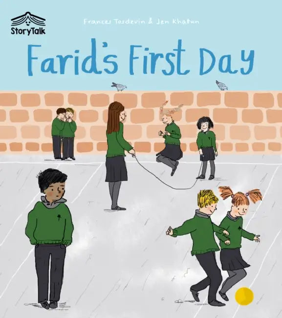 Farid's First Day by Frances Tosdevin