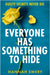 Everyone Has Something to Hide by Hannah Emery