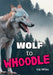Wolf to Whoodle: Fluency 13 by Liz Miles
