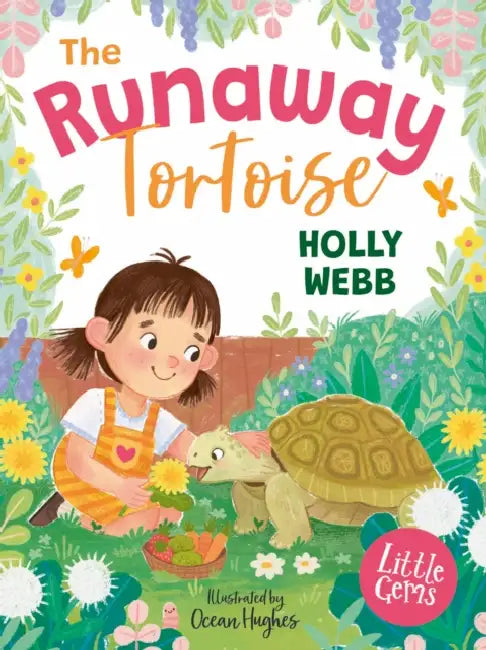 The Runaway Tortoise by Holly Webb, Ocean Hughes