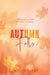 Autumn Falls by Taylor Gray
