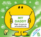 Mr Men Little Miss My Daddy: The Perfect Gift for Father’s Day