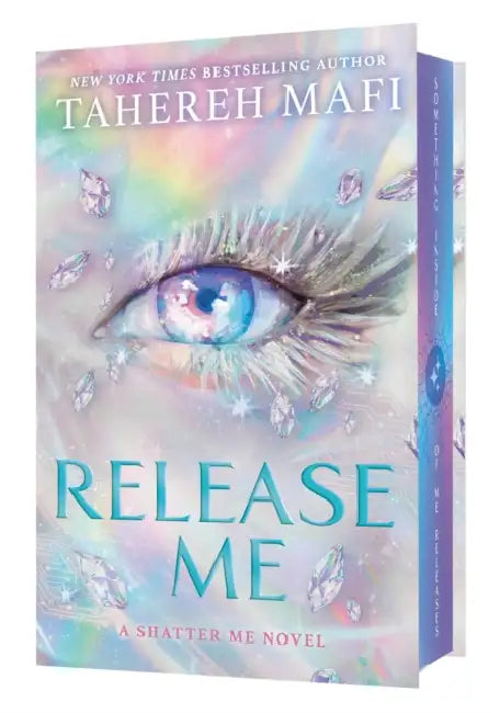 Release Me by Tahereh Mafi