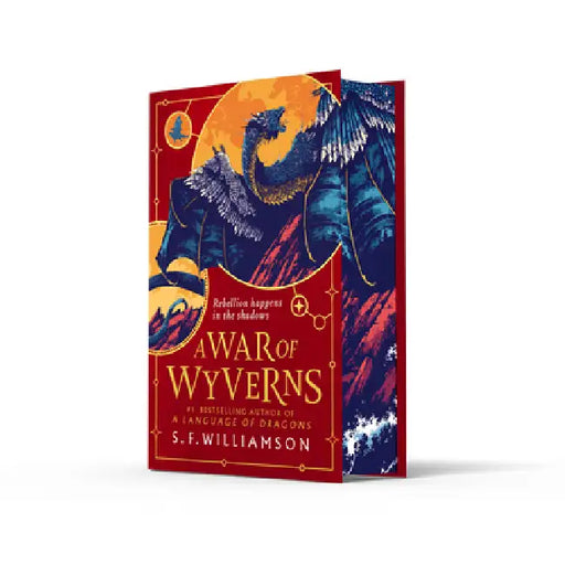 A WAR OF WYVERNS by S. F. Williamson