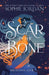 A Scar in the Bone by Sophie Jordan