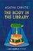 The Body in the Library by Agatha Christie