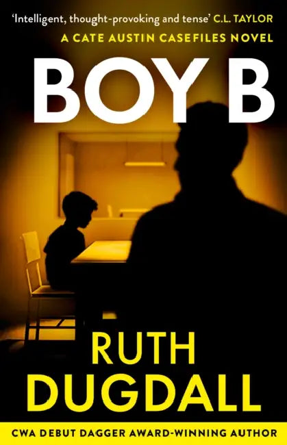 Boy B by Ruth Dugdall