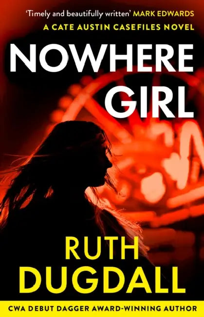 Nowhere Girl by Ruth Dugdall