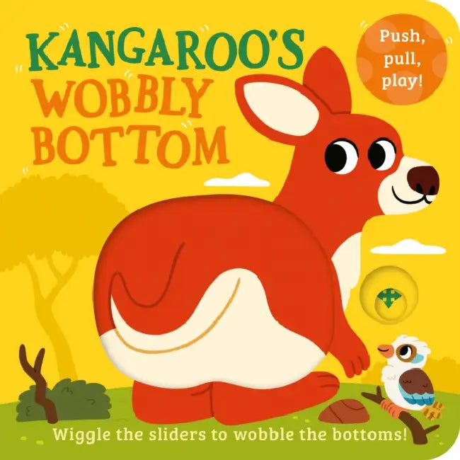 Kangaroo's Wobbly Bottom by Kit Frost