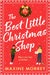The Best Little Christmas Shop by Maxine Morrey