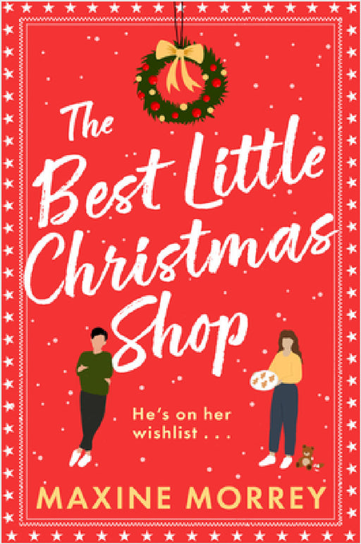 The Best Little Christmas Shop by Maxine Morrey