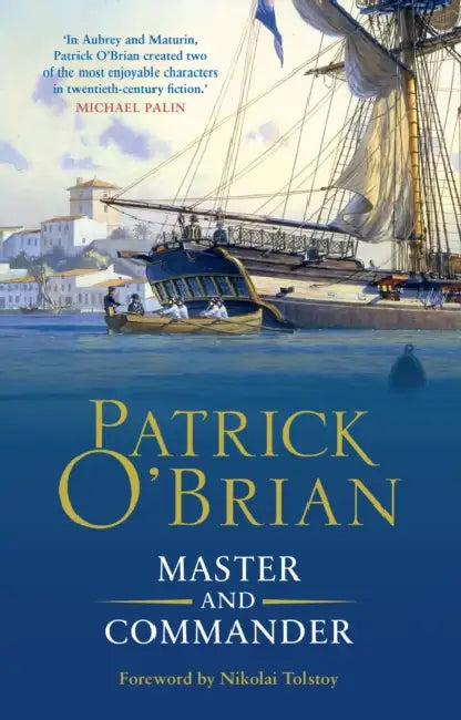 MASTER AND COMMANDER by Patrick O’Brian