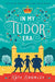 In My Tudor Era by Kate Bromley