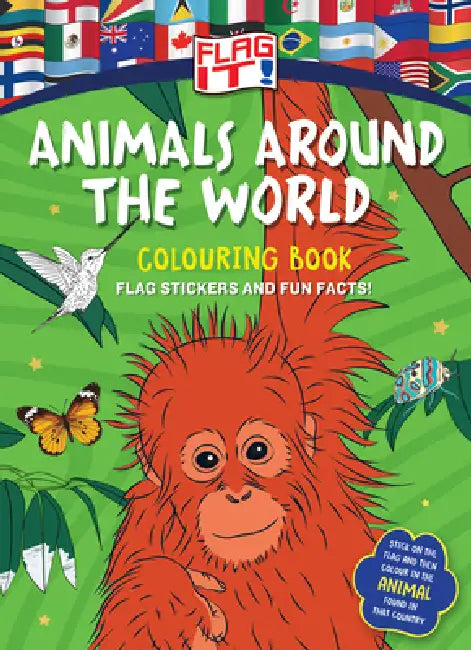 Flag It! Animals Around the World Colouring Book by HarperCollins Children's Books
