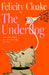 The Underdog by Felicity Cloake