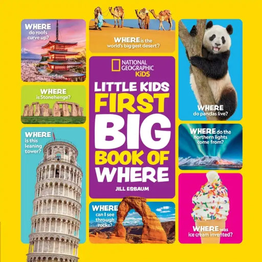 Little Kids First Big Book of Where by National Geographic Kids