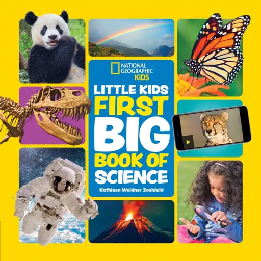 Little Kids First Big Book of Science by National Geographic Kids