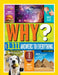 Why? Over 1,111 Answers to Everything: Over 1,111 Answers to Everything by Crispin Boyer