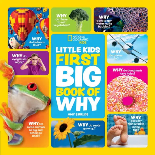 Little Kids First Big Book of Why by National Geographic Kids
