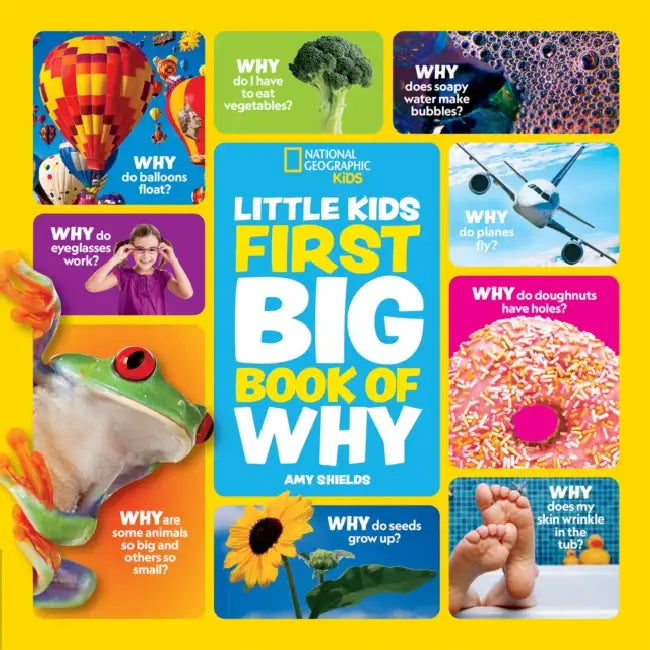 Little Kids First Big Book of Why by National Geographic Kids