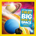 Little Kids First Big Book of Space by Catherine D. Hughes