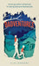 Dadventures: Amazing Outdoor Adventures for Daring Dads and Fearless Kids by Alex Gregory