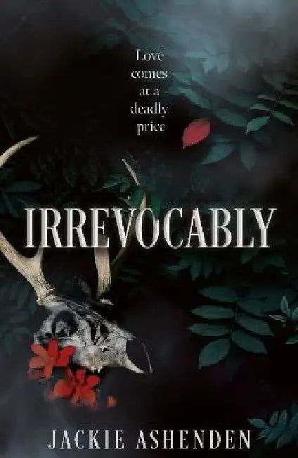 Irrevocably by Jackie Ashenden