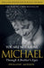 You Are Not Alone: Michael, Through a Brother’s Eyes by Jermaine Jackson