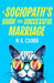 A Sociopath's Guide to a Successful Marriage by M. K. Oliver